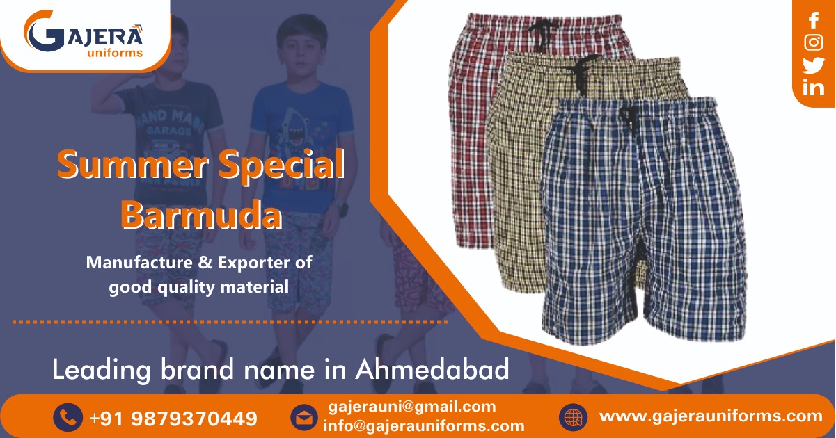 Summer Special Burmuda Manufacturer & Exporter Ahmedabad