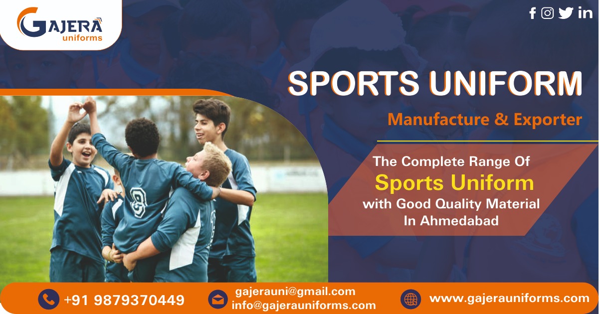 Sports Uniform Manufacturer & Exporter in Ahmedabad