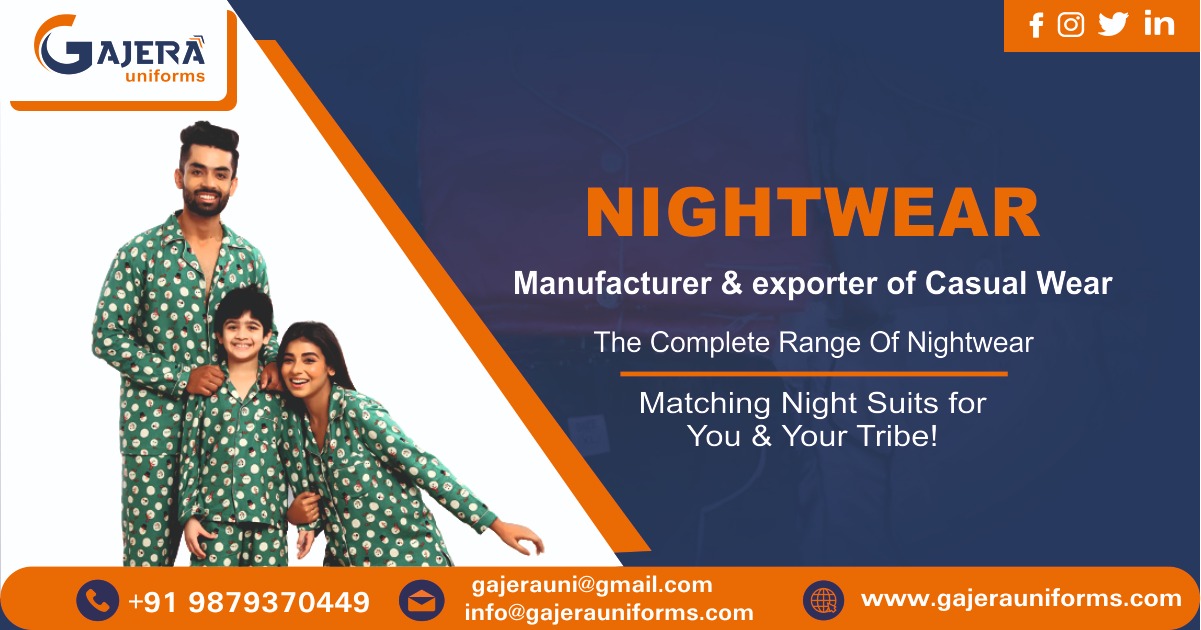 Nightwear Manufacturer in Ahmedabad