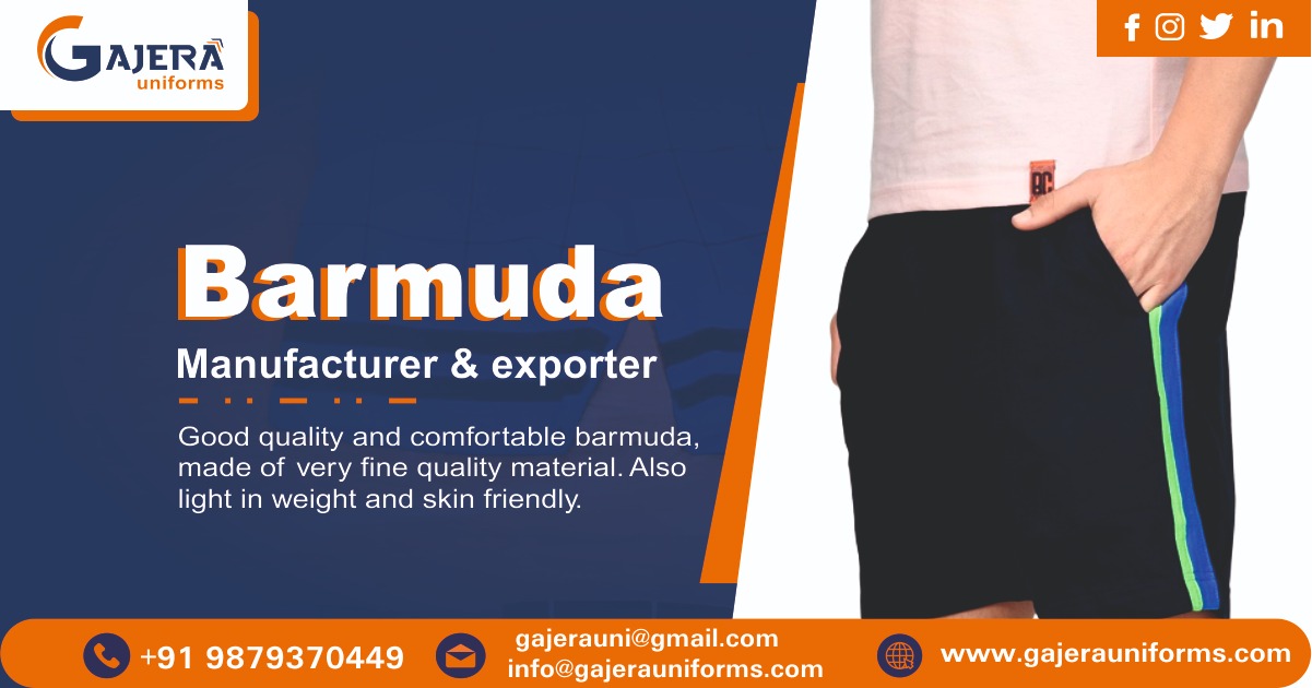 Barmuda Manufacturer in Ahmedabad