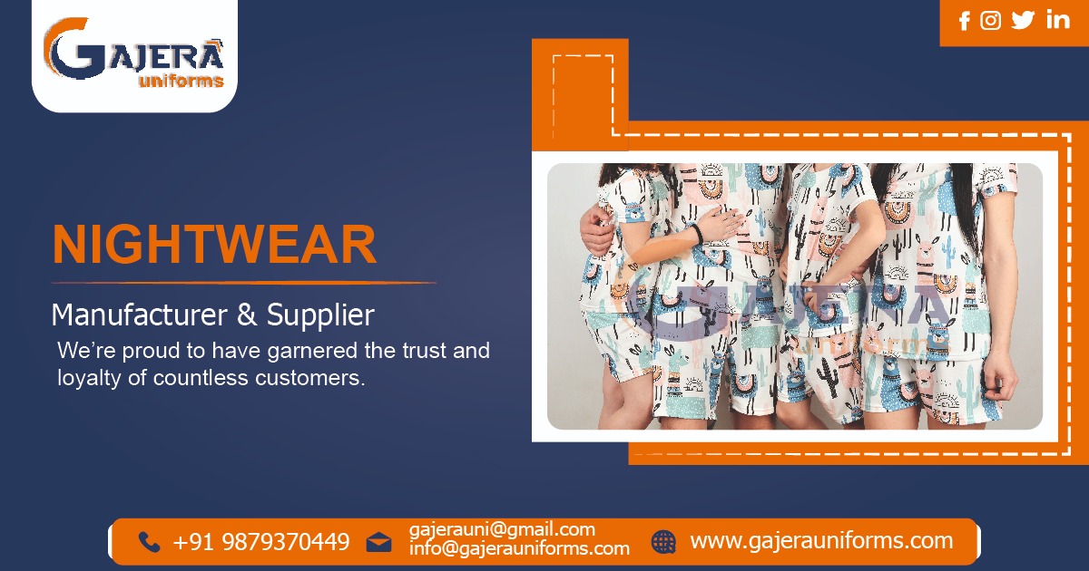Nightwear Manufacturer in Ahmedabad
