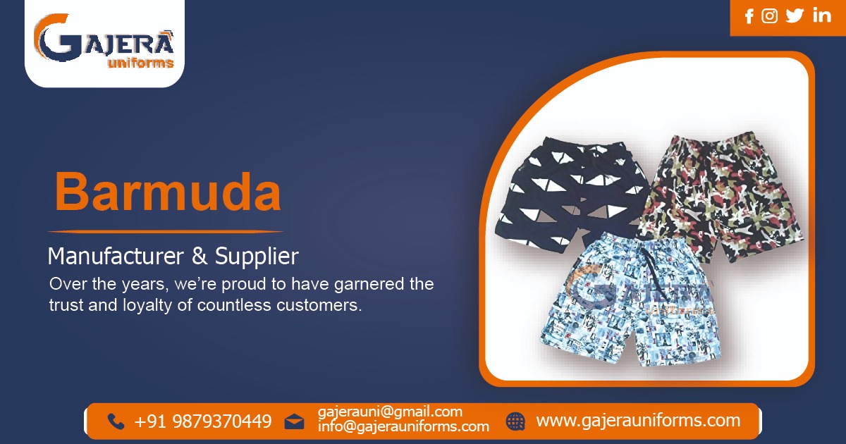 Barmuda Manufacturer in Ahmedabad