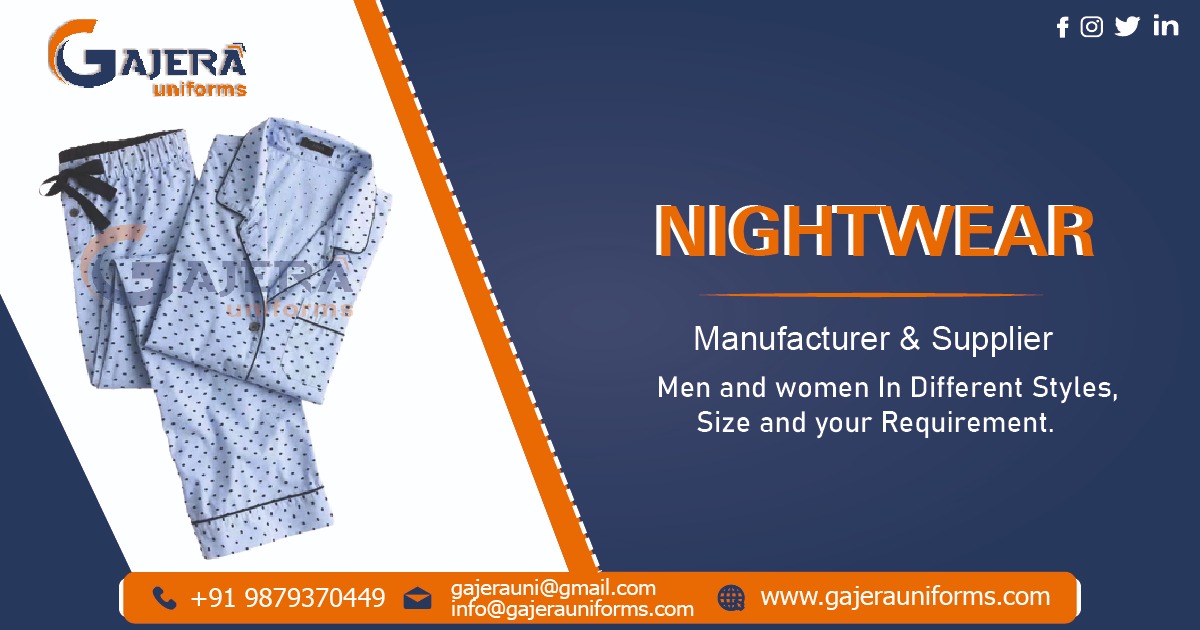 Nightwear Manufacturer in Ahmedabad